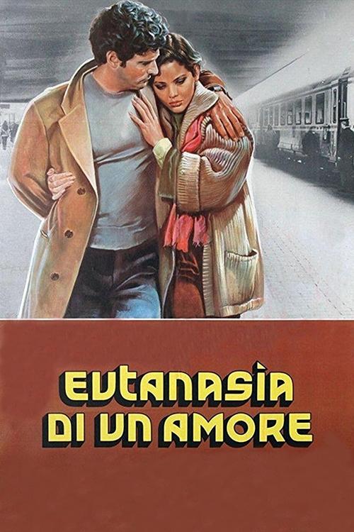 Постер Eutanasia di un amore